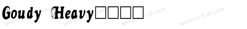 Goudy Heavy字体转换